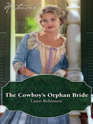 cover image of The Cowboy's Orphan Bride